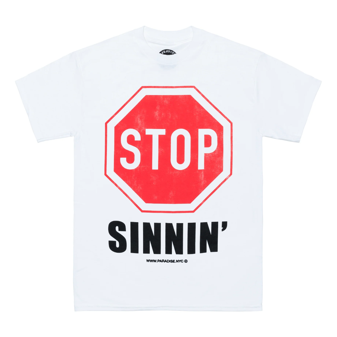 【PARADIS3】Stop Sinnin' Tee - White